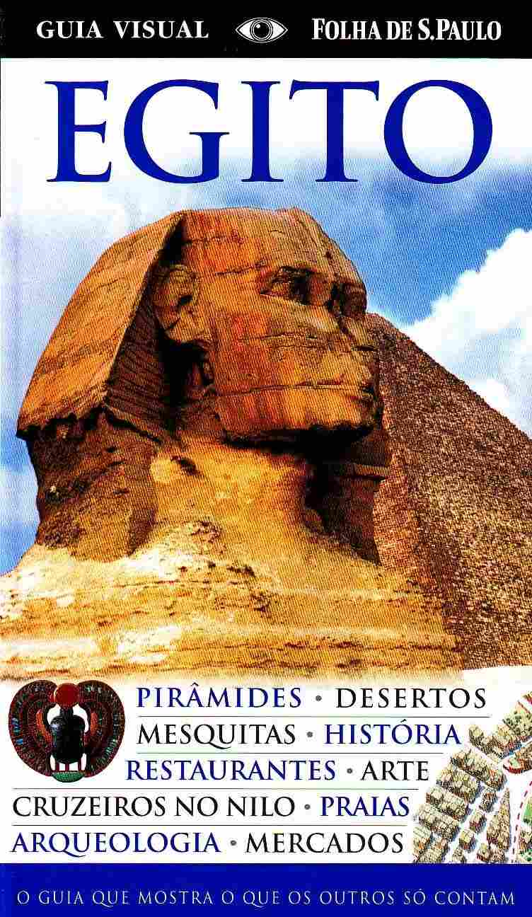 antigo-egito-a-ao-inesquecivel-completo-visual-guia-uma-viagem-egito-para-a