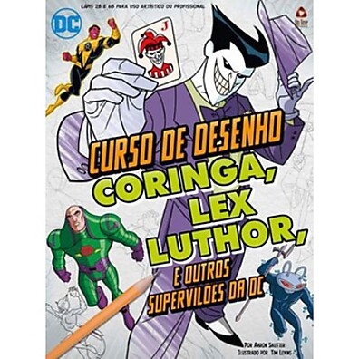 Aprenda a Desenhar Supervilões DC: Guia Completo com Lápis Incluso