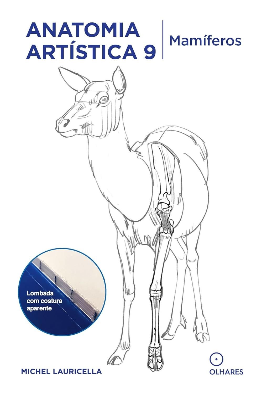 Anatomia Artística 9: Mamíferos - Guia Completo de Morfologia Comparada para Artistas