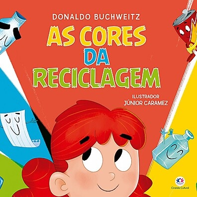 As Cores da Reciclagem: Um Livro Lúdico e Educativo