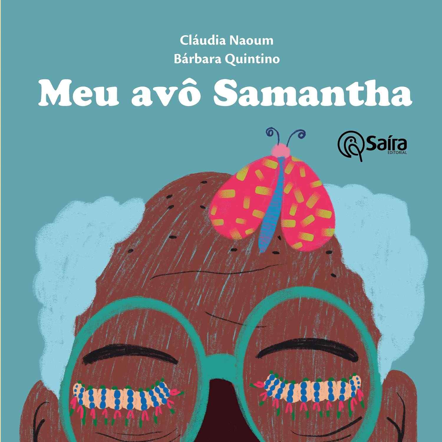 autoexpressao-uma-historia-de-avo-liberdade-meu-a-e-samantha-a