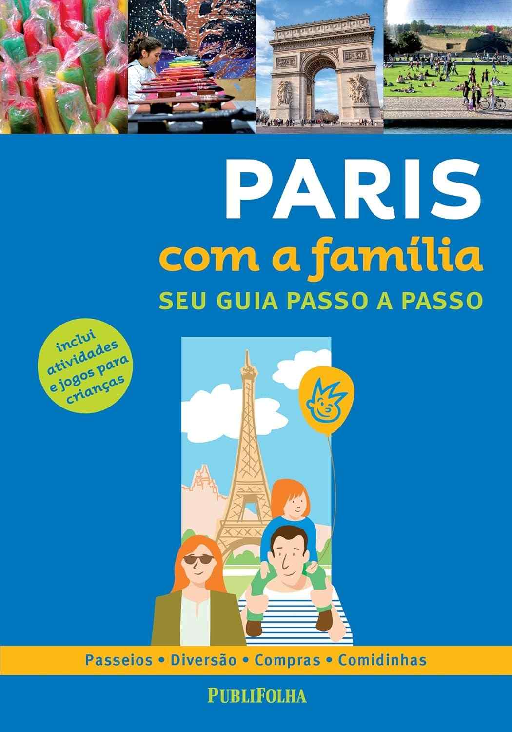 aventuras-luz-inesqueciveis-na-completo-com-familia-para-guia-cidade-a-a-paris-a