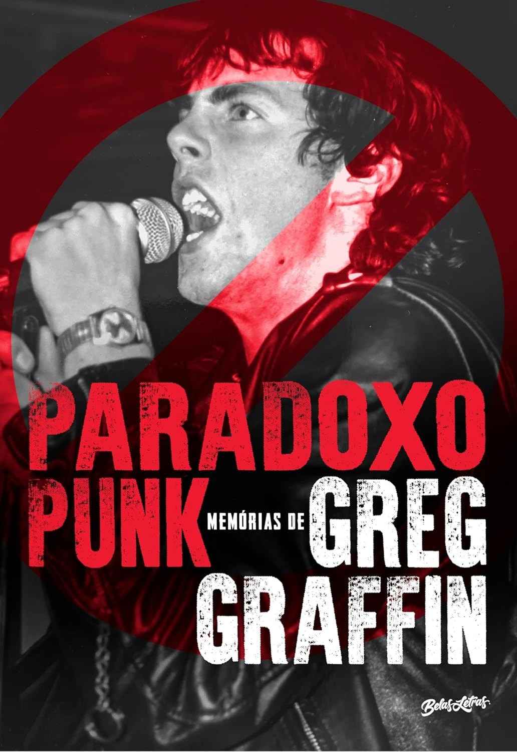 bad-a-movimento-graffin-greg-do-punk-religion-historia-memorias-de-paradoxo-a