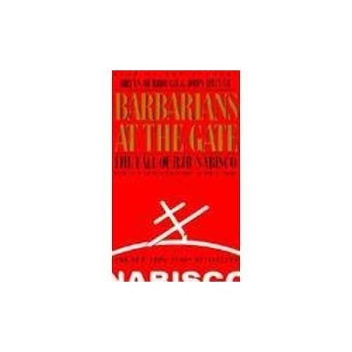 barbarians-a-rjr-da-nabisco-queda-a-gate-da-the-saga-at-a