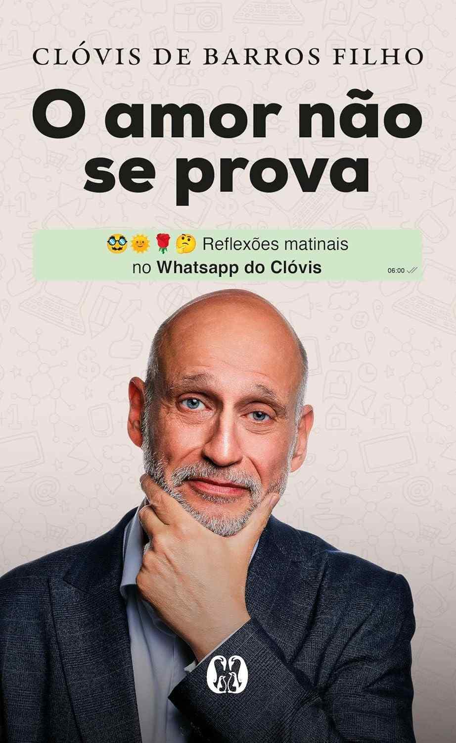 O Amor Não Se Prova: Reflexões Filosóficas Matinais de Clóvis de Barros