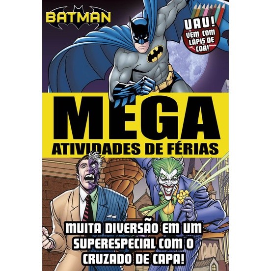 Batman: Férias Incríveis com Mega Atividades!