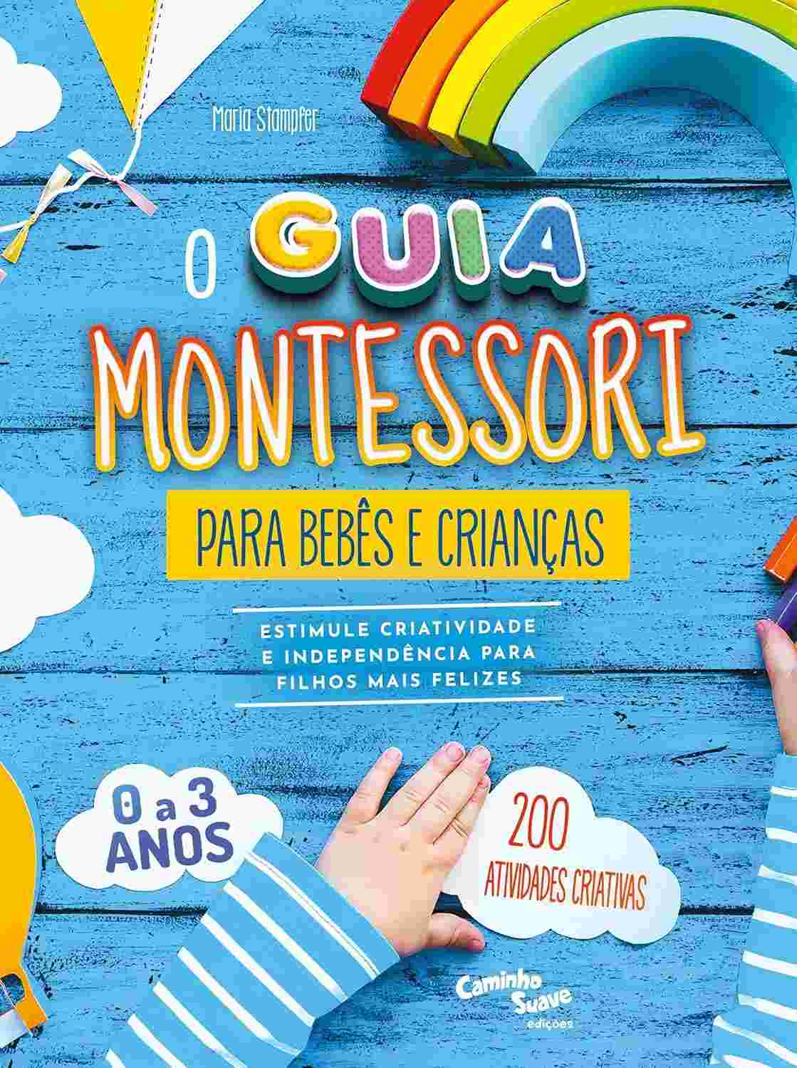 bebes-montessori-guia-e-criancas-desperte-criatividade-a-para-independencia-e-a