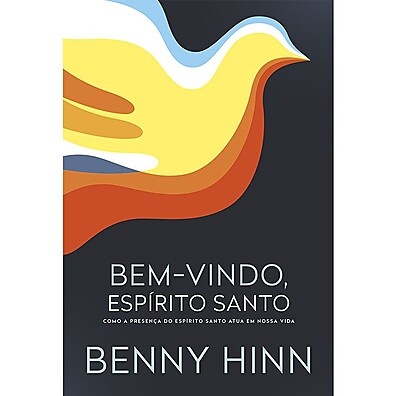 Bem-Vindo, Espírito Santo: Guia de Benny Hinn