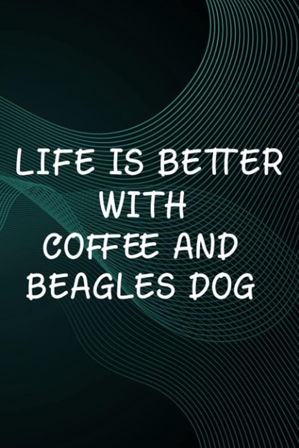 Hot Sauce Tasting Journal - Life Is Better With Coffee And Beagles Dog Nice: Coffee And Beagles Dog, The Ultimate Hot Sauce Tasting Journal For Hot ... And Hot Sauce Tasting Experiences,Goals