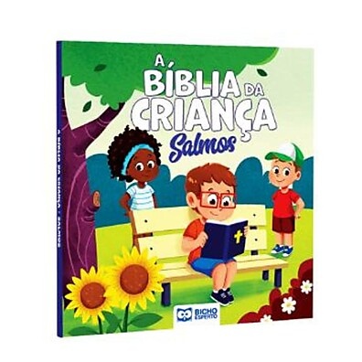 Bíblia da Criança - Salmos: Descubra a Fé!
