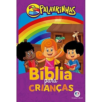 Bíblia para Crianças 3 Palavrinhas: Ensine Valores com Histórias