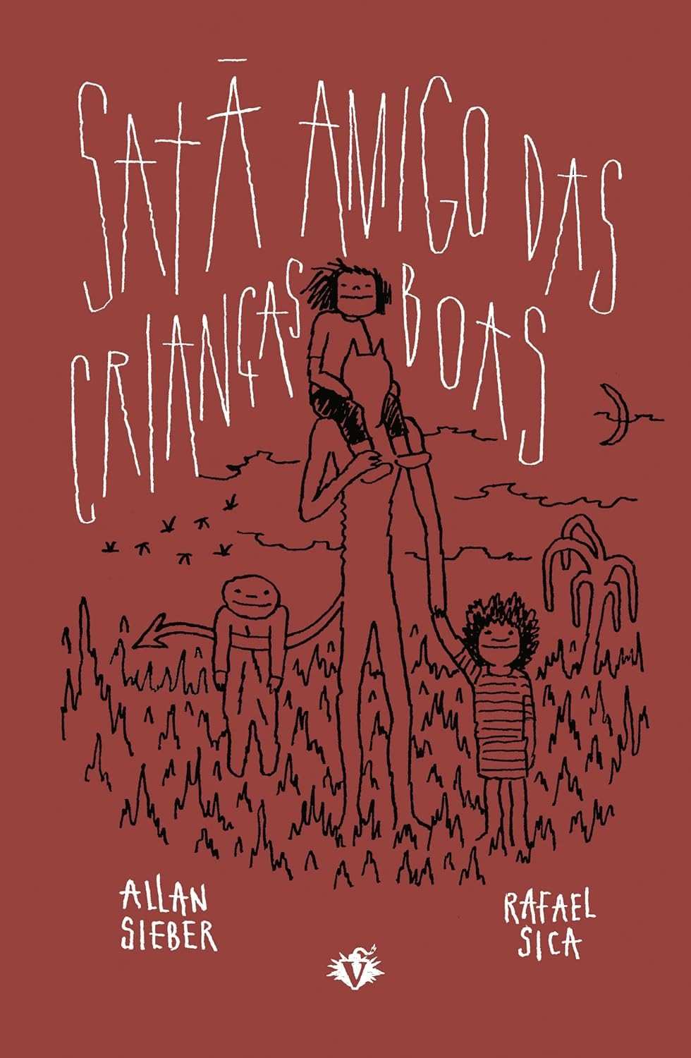 Satã: O Amigo das Crianças Boas - Livro Ilustrado Divertido e Educativo