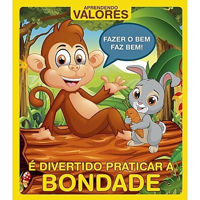 Bondade Divertida: Aprenda Valores!