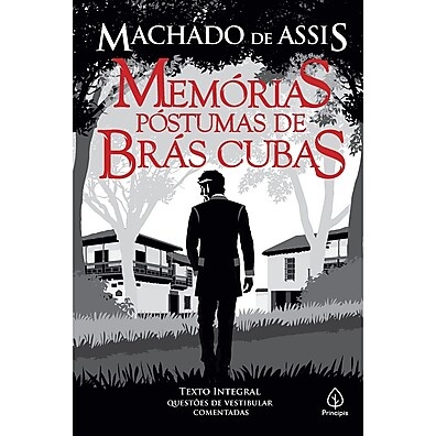 Brás Cubas: A Obra-Prima de Machado de Assis