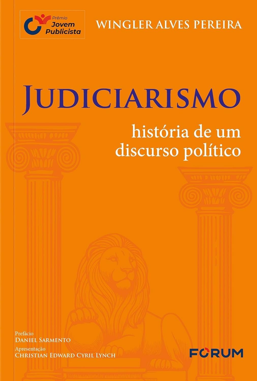 Judiciarismo: História de um Discurso Político | Entenda o Poder no Brasil