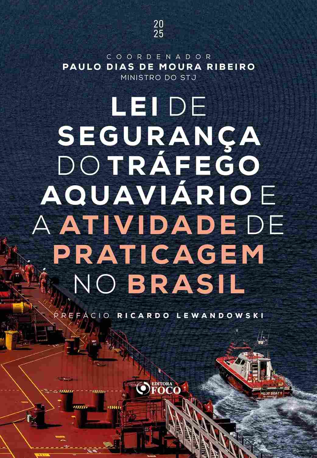 Lei de Segurança do Tráfego Aquaviário e Praticagem no Brasil: Edição 2025