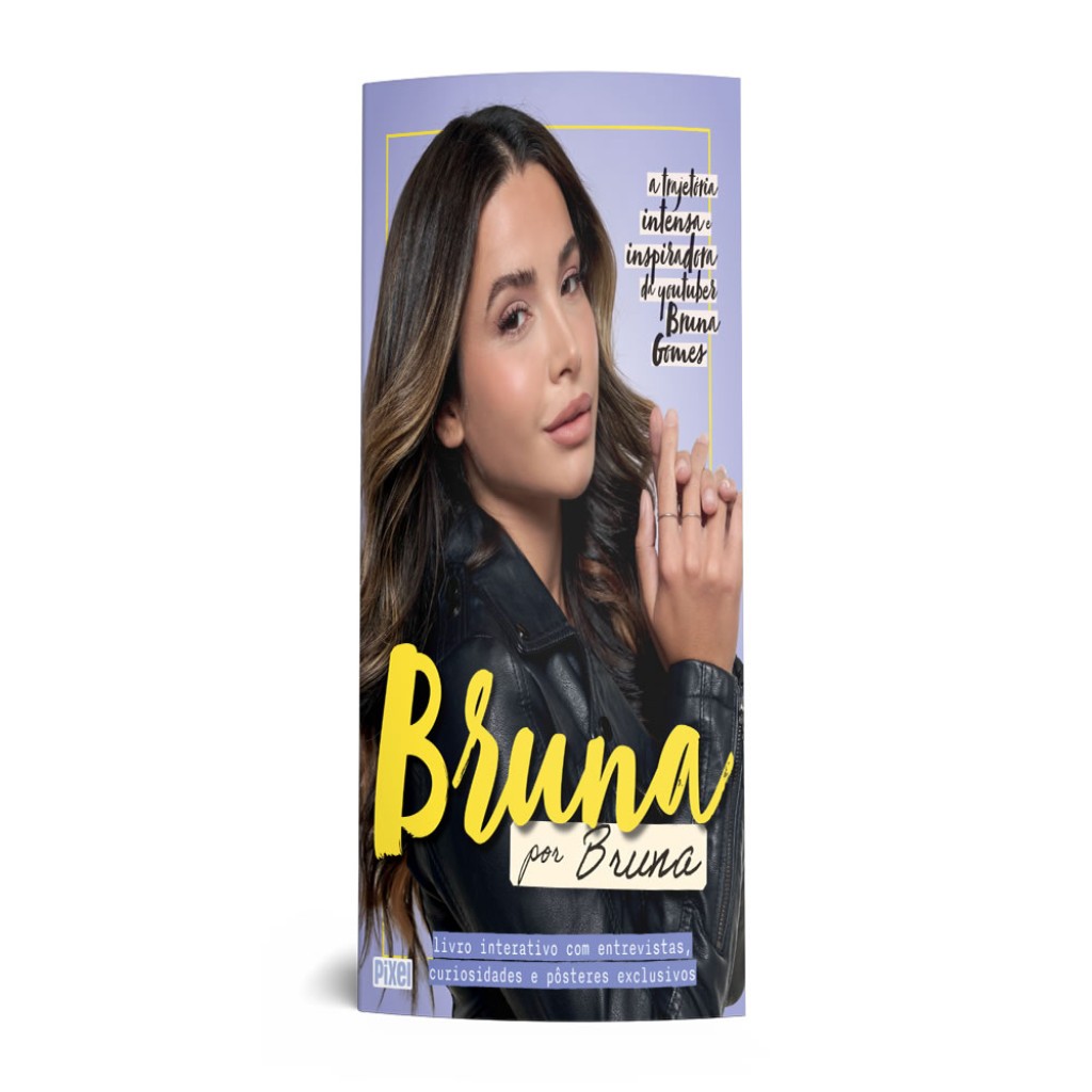 Bruna por Bruna: A História Inspiradora da Youtuber