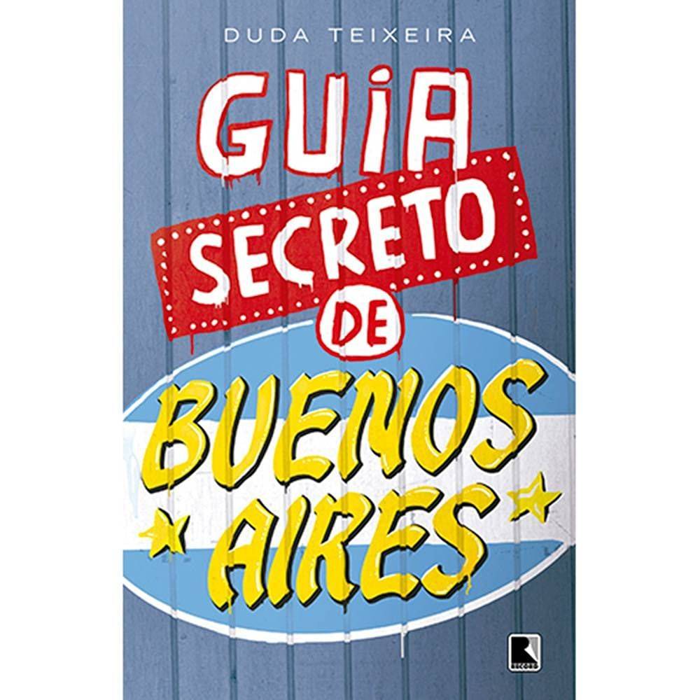 buenos-capital-os-aires-a-guia-descubra-secreto-da-misterios-portenha-de-a