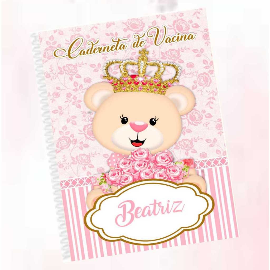 Caderneta Vacinação Ursinha Princesa: Personalizada!