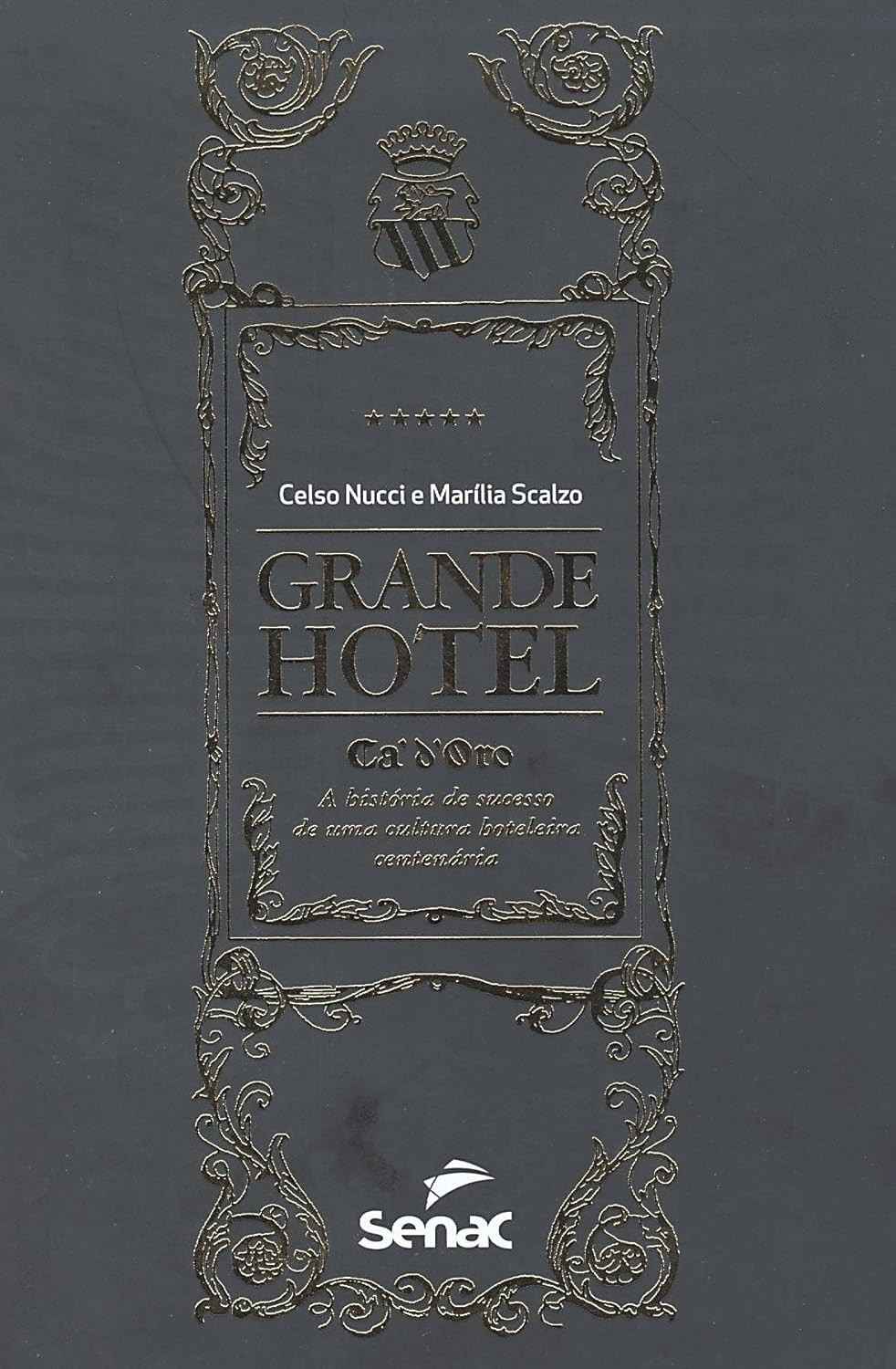 cadoro-uma-de-hoteleira-historia-de-centenaria-sucesso-a-grand-a-cultura-hotel-a