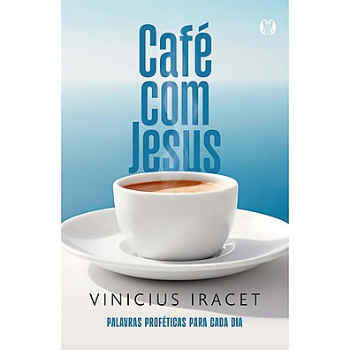 Café com Jesus: Devocional Diário Profético