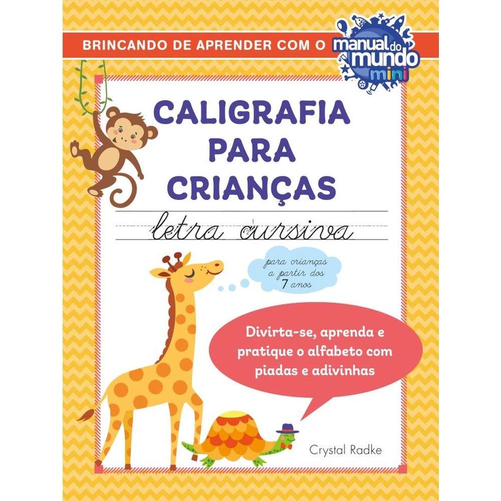 Caligrafia Cursiva para Crianças: Aprenda Brincando!