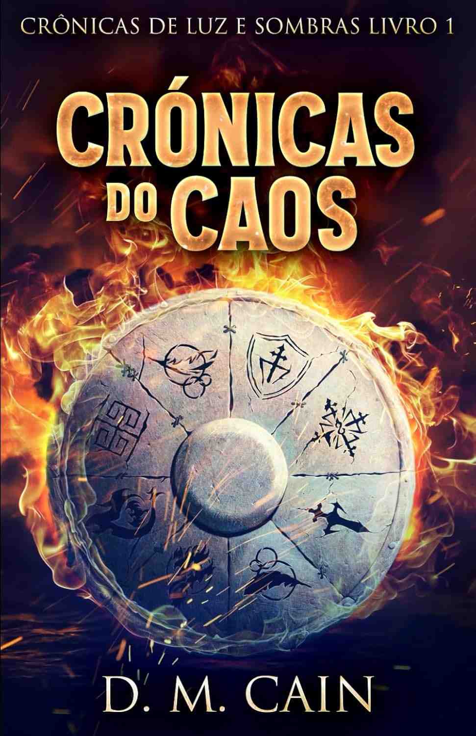 caos-a-luz-epica-sombras-cronicas-do-de-saga-uma-e-a