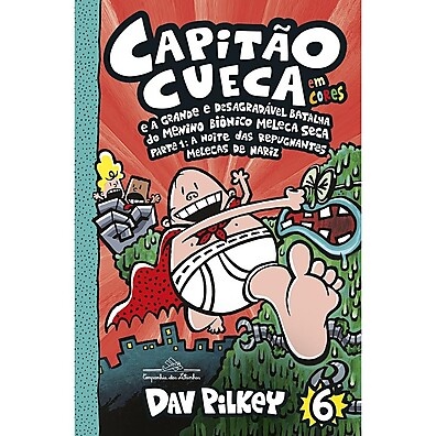 Capitão Cueca e Meleca Seca: A Batalha Épica!