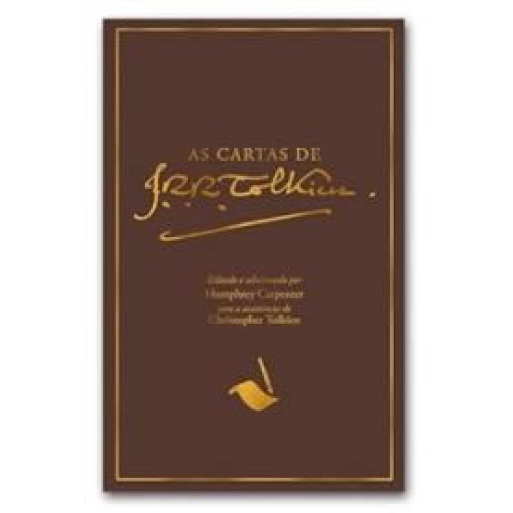 Cartas de Tolkien: Revelações do Criador da Terra-média