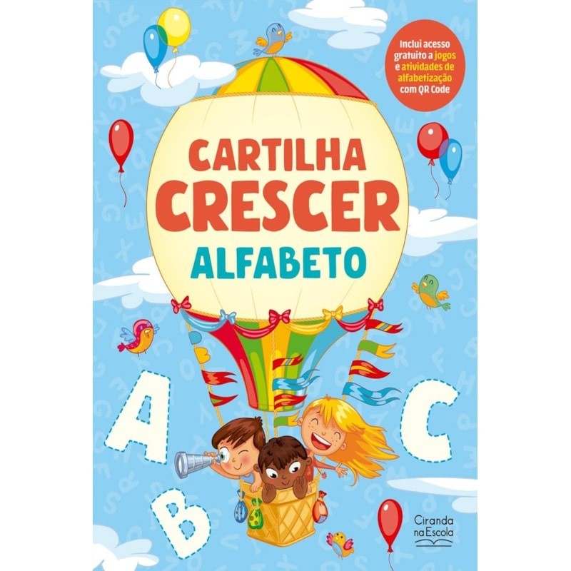 Cartilha Crescer Alfabeto: Aprenda Brincando!
