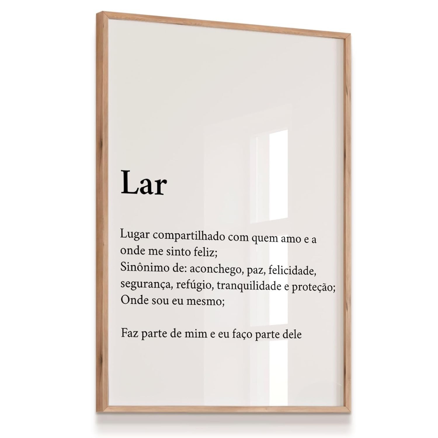 Quadro Decorativo Lar Significado - Moldura Carvalho com Acabamento Laminado | Decore com Estilo e Sentido