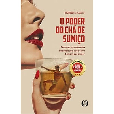 Chá de Sumiço: Conquiste o Homem Desejado