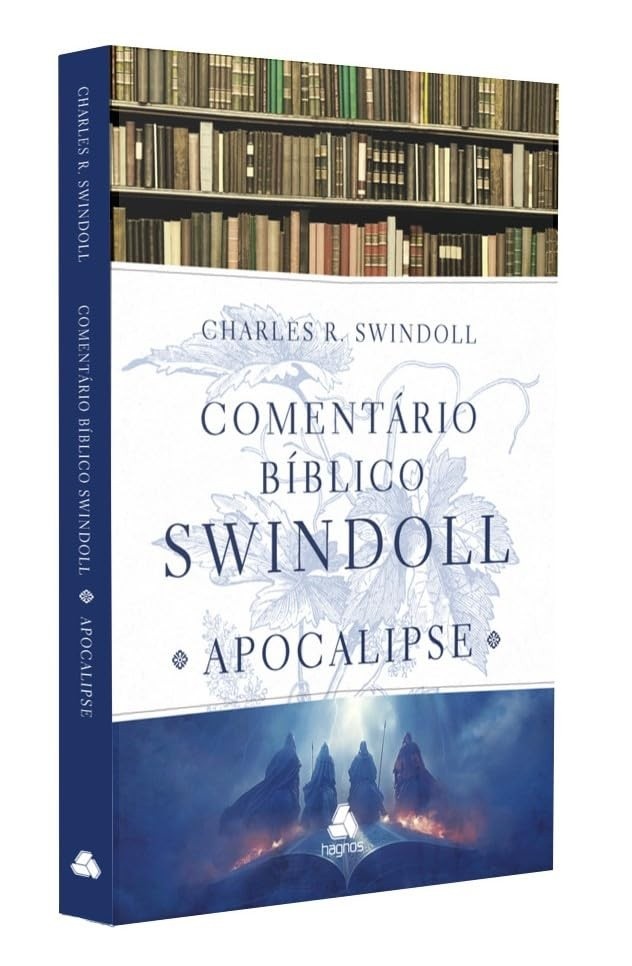 charles-eterna-apocalipse-desvende-esperanca-swindoll-comentario-da-os-a-misterios-por-biblico-a
