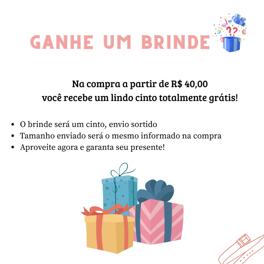 cinto-sortido-gratis-brinde-exclusivo-para-compras-acima-de-r35