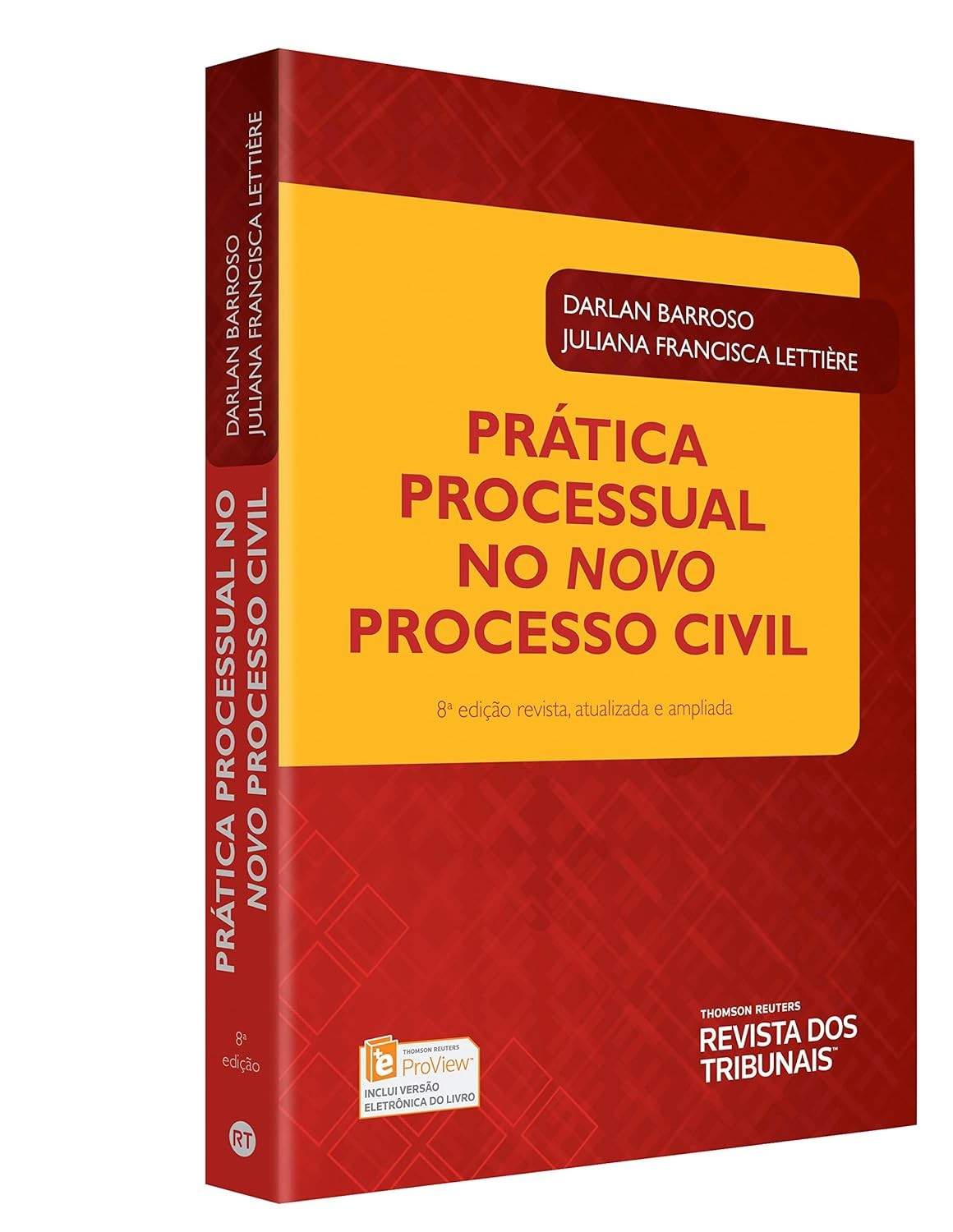 Prática Processual no Novo Processo Civil: Essencial para Universitários