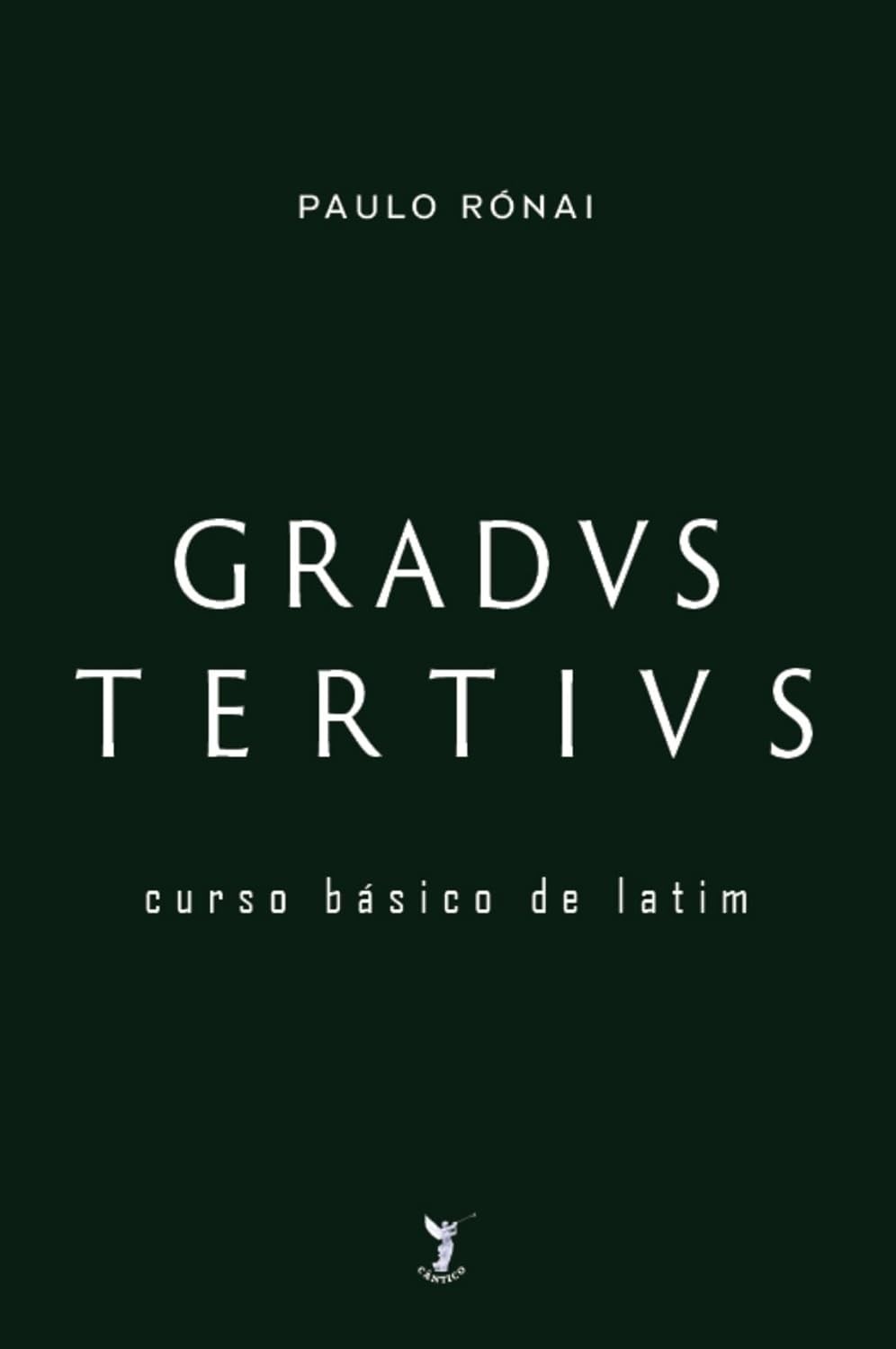 classico-tertius-paulo-ronai-domine-o-latim-com-a-gradus-a