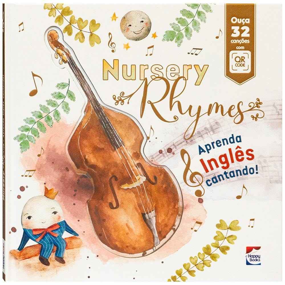 Nursery Rhymes: Aprenda Inglês Cantando com Clássicos Infantis