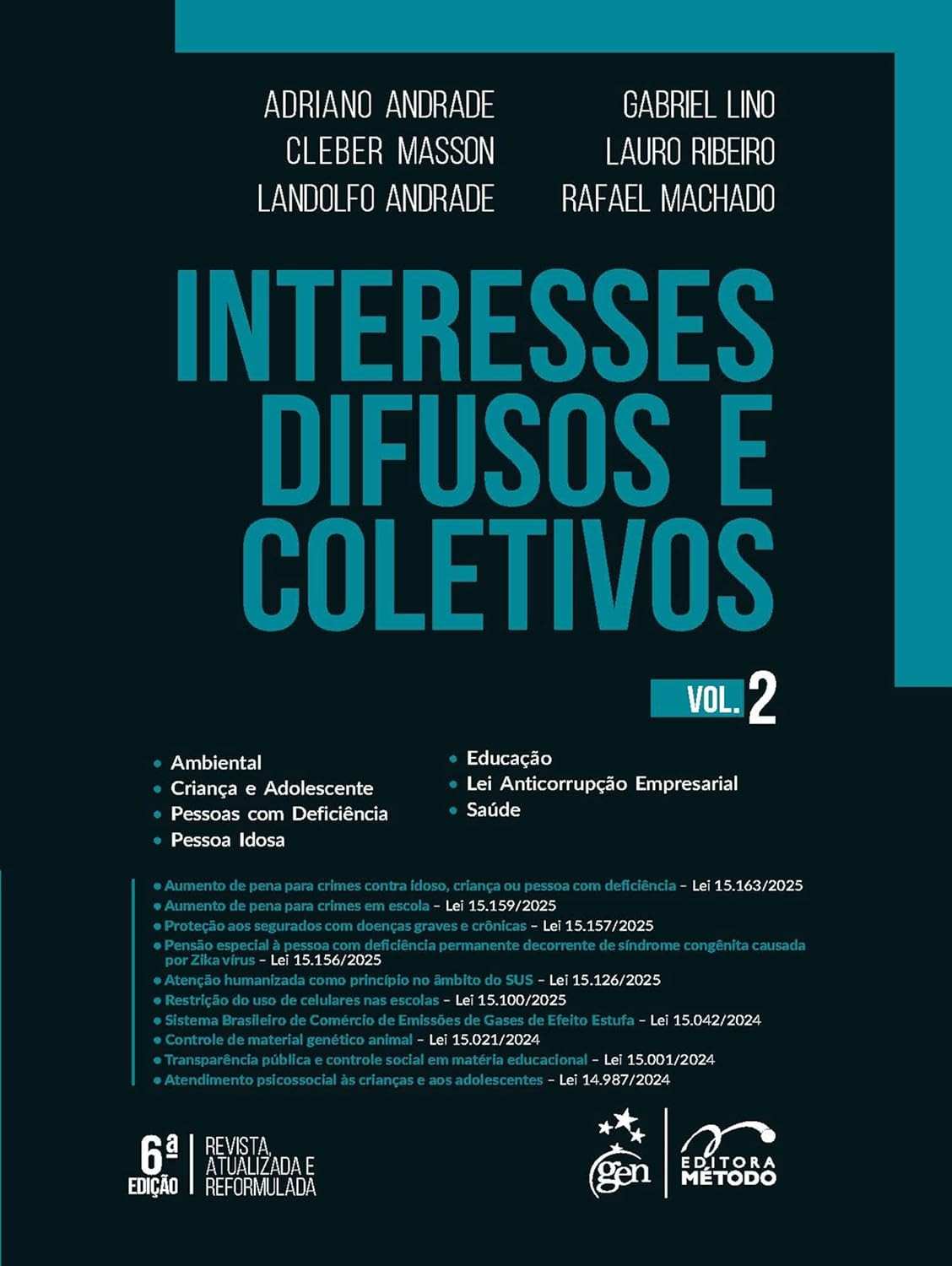Interesses Difusos e Coletivos Vol. 2 - 6ª Edição 2025: Domine o Direito Coletivo!