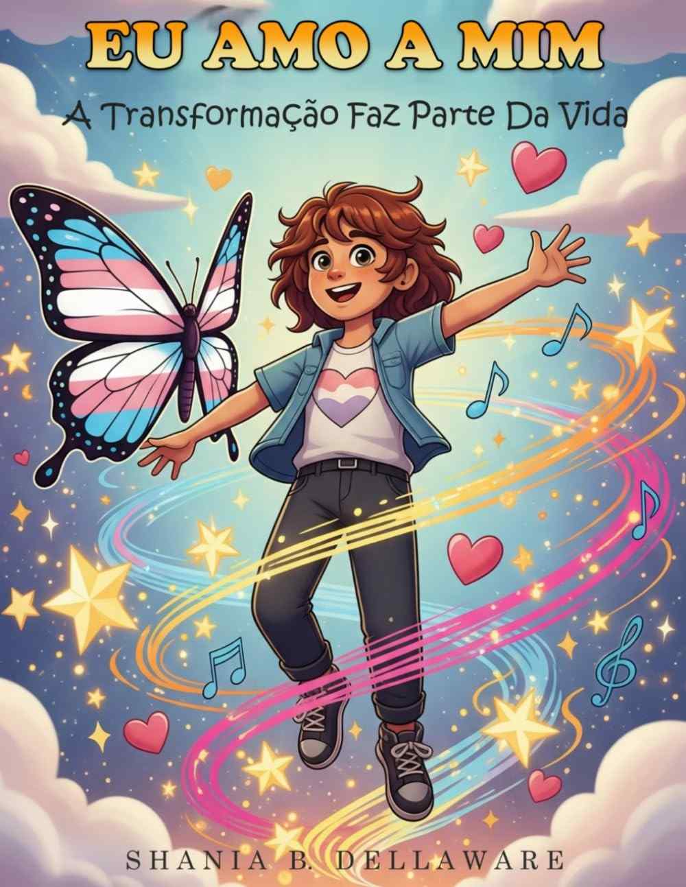 Eu Amo A Mim: Livro de Colorir para Crianças Trans e de Gênero Diverso - Celebre a Identidade e o Amor-Próprio