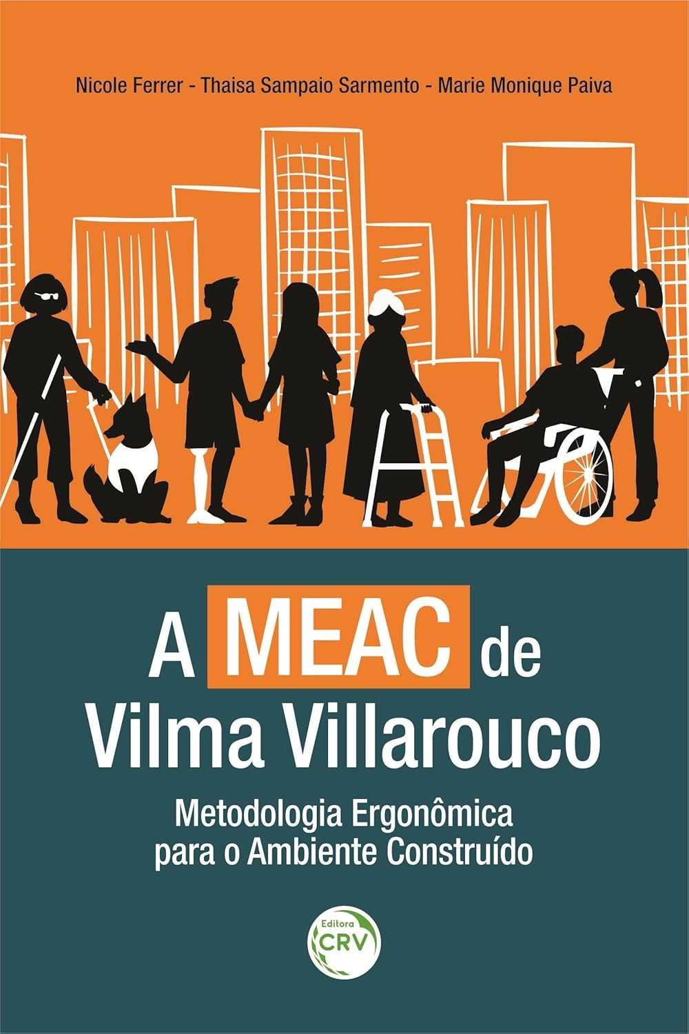 com-ambiente-ergonomia-villarouco-revolucione-meac-de-o-construido-vilma-a
