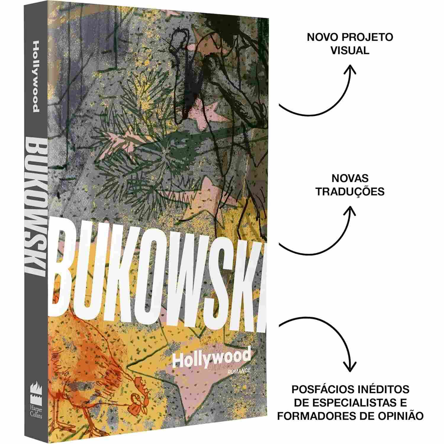 com-edicao-nova-comentada-de-a-hollywood-inedita-bukowski-traducao-a