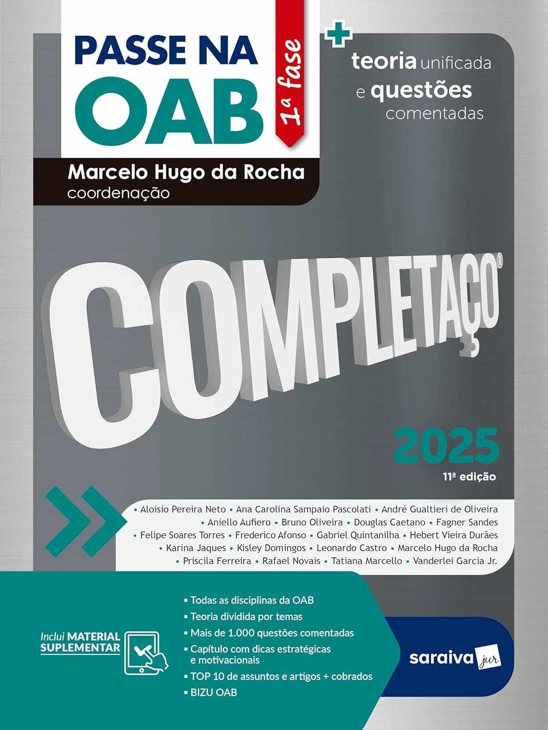 Passe Na OAB 1ª Fase 2025: Completaço - Teoria Unificada e Questões Comentadas