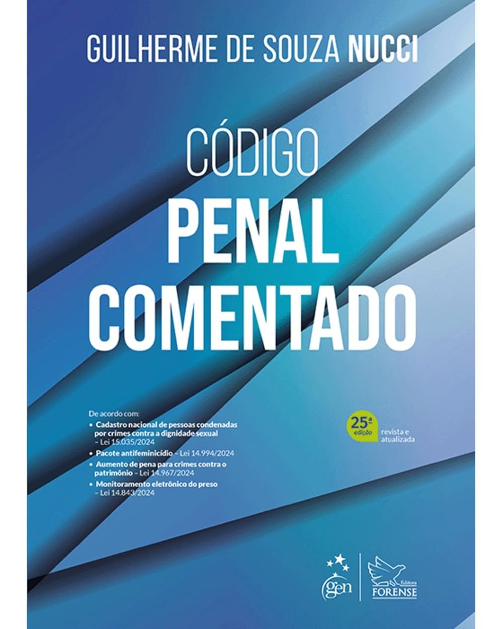 comentado-edicao-2025-a-atualizacao-penal-25-juristas-codigo-para-essencial-a
