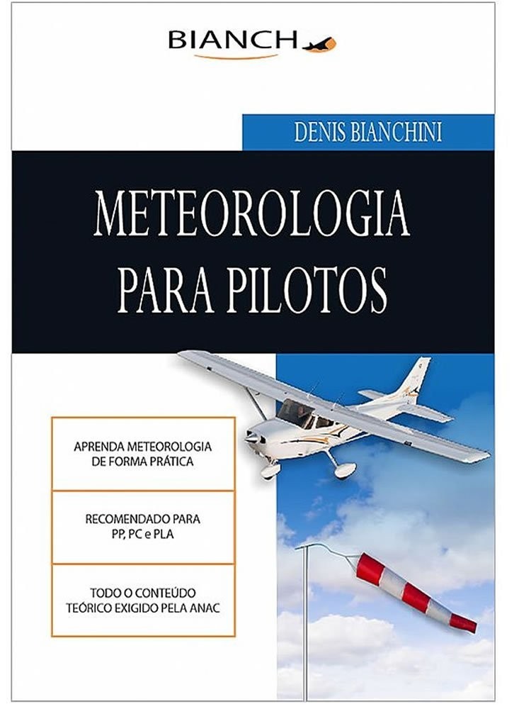 Meteorologia para Pilotos: Domine a Aviação com o Livro Essencial para Piloto Privado e Comercial