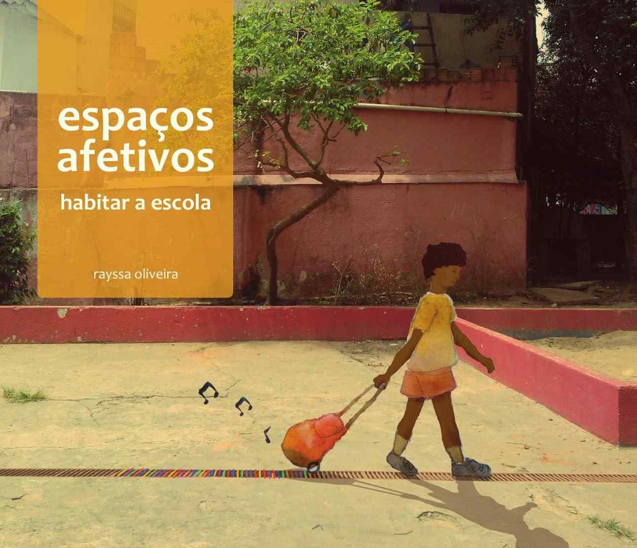 como-livro-a-a-descubra-afetivos-habita-essencial-espacos-escola-voce-a