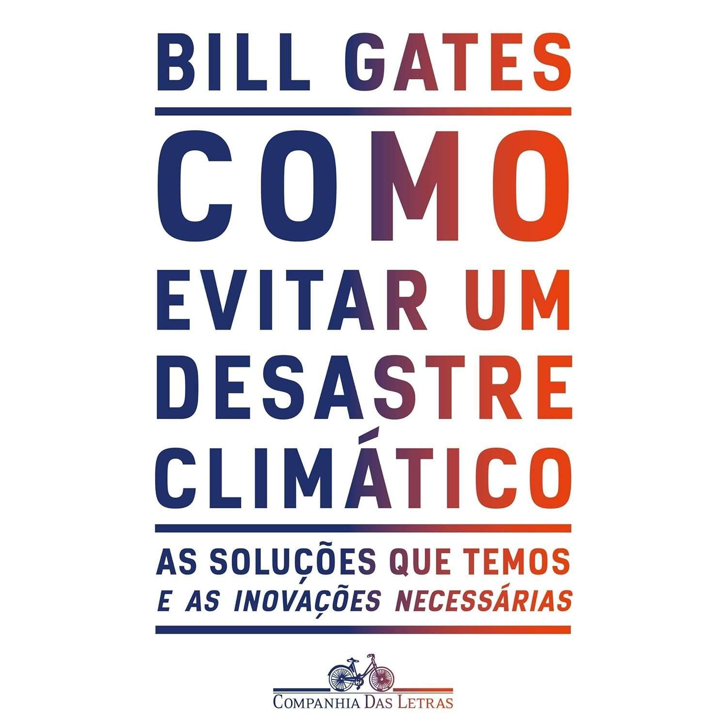 como-para-futuro-climatico-bill-desastre-sustentavel-o-a-o-de-plano-evitar-gates-um-a