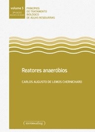 Reatores Anaeróbios: Guia Completo para Tratamento de Esgotos Domésticos