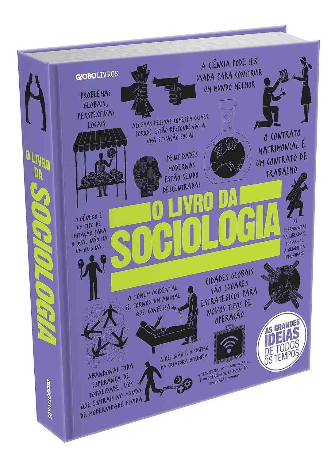 O Livro da Sociologia: Desvende as Complexidades Sociais com Facilidade