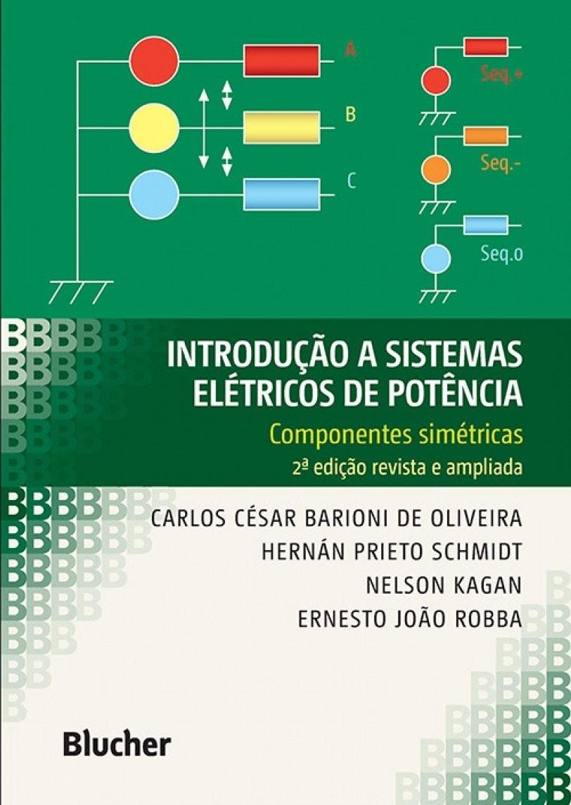 Domine Sistemas Elétricos de Potência: Componentes Simétricas e Desequilíbrios