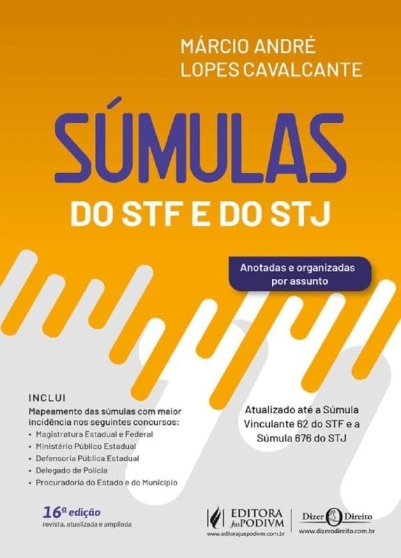 Súmulas STF e STJ 2025 Anotadas: Essencial para Advogados e Concurseiros